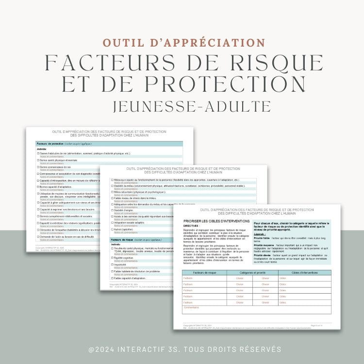 Outil d’appréciation des facteurs de risque et de protection des difficultés d’adaptation chez l’humain. Jeunesse/adulte (8 ans et +). 10 p.